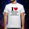 I Love Transforming Unstructured Data Into Actionable Business Insights T-Shirt