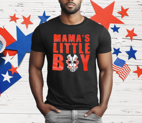 Mama’s Little Boy T-Shirt