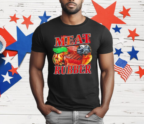 Meat Rubber Food T-Shirt