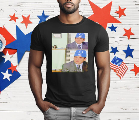 Michael Scott Indianapolis Colts No Question About It T-Shirt