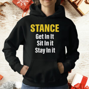 Stance Get In It Sit In It Stay In It T-Shirt