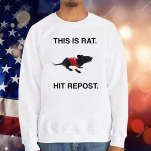 This Is Rat Hit Repost T-Shirt