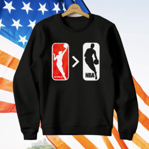 WNBA Greater Than NBA Basketball T-Shirt