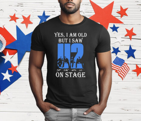 Yes I Am Old But I Saw On Stage Signatures T-Shirt
