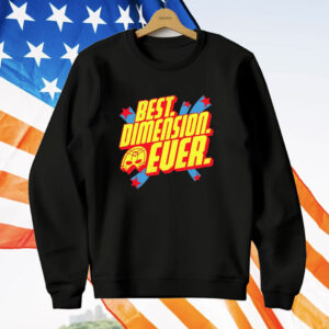 Peacemaker Best Dimension Ever T-Shirt